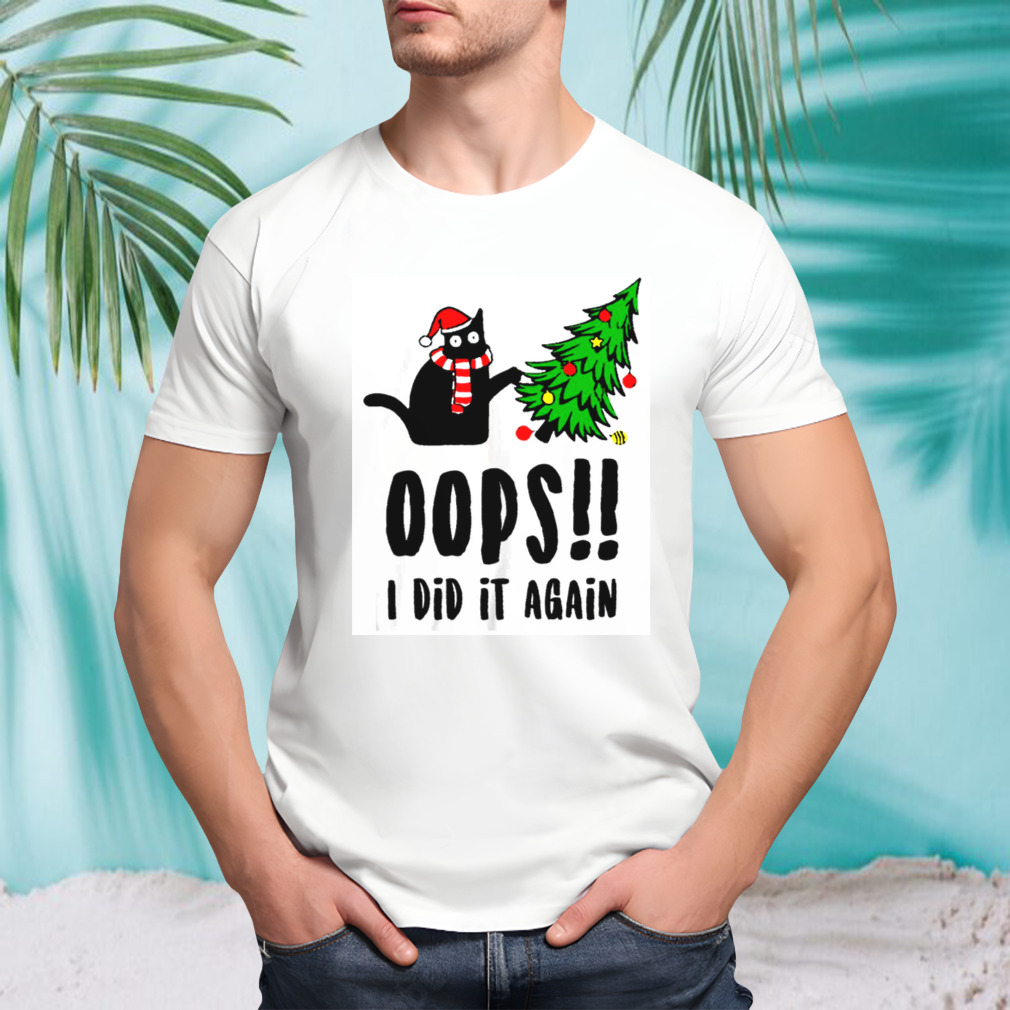 Funny Black Cat Christmas Tree Oops I Did It Again Britney Spears shirt