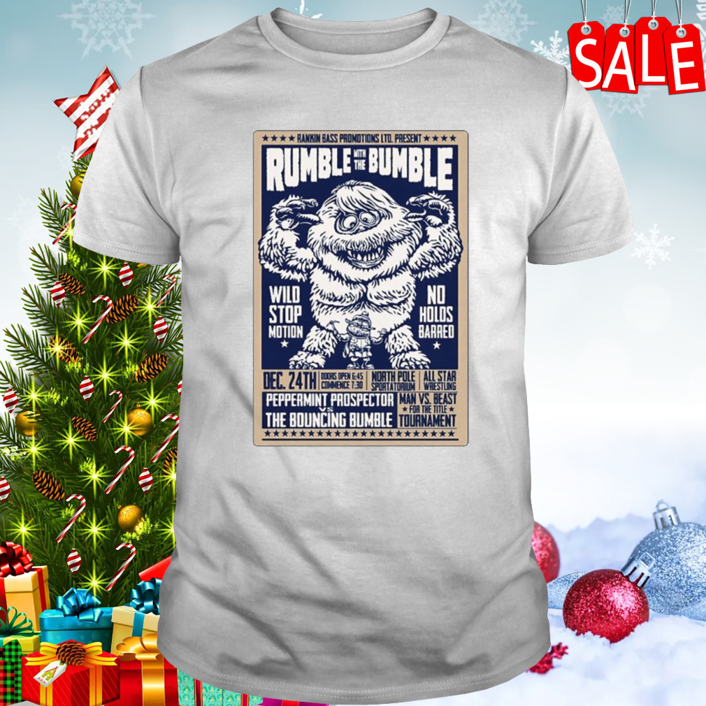 Rumble With The Bumble shirt