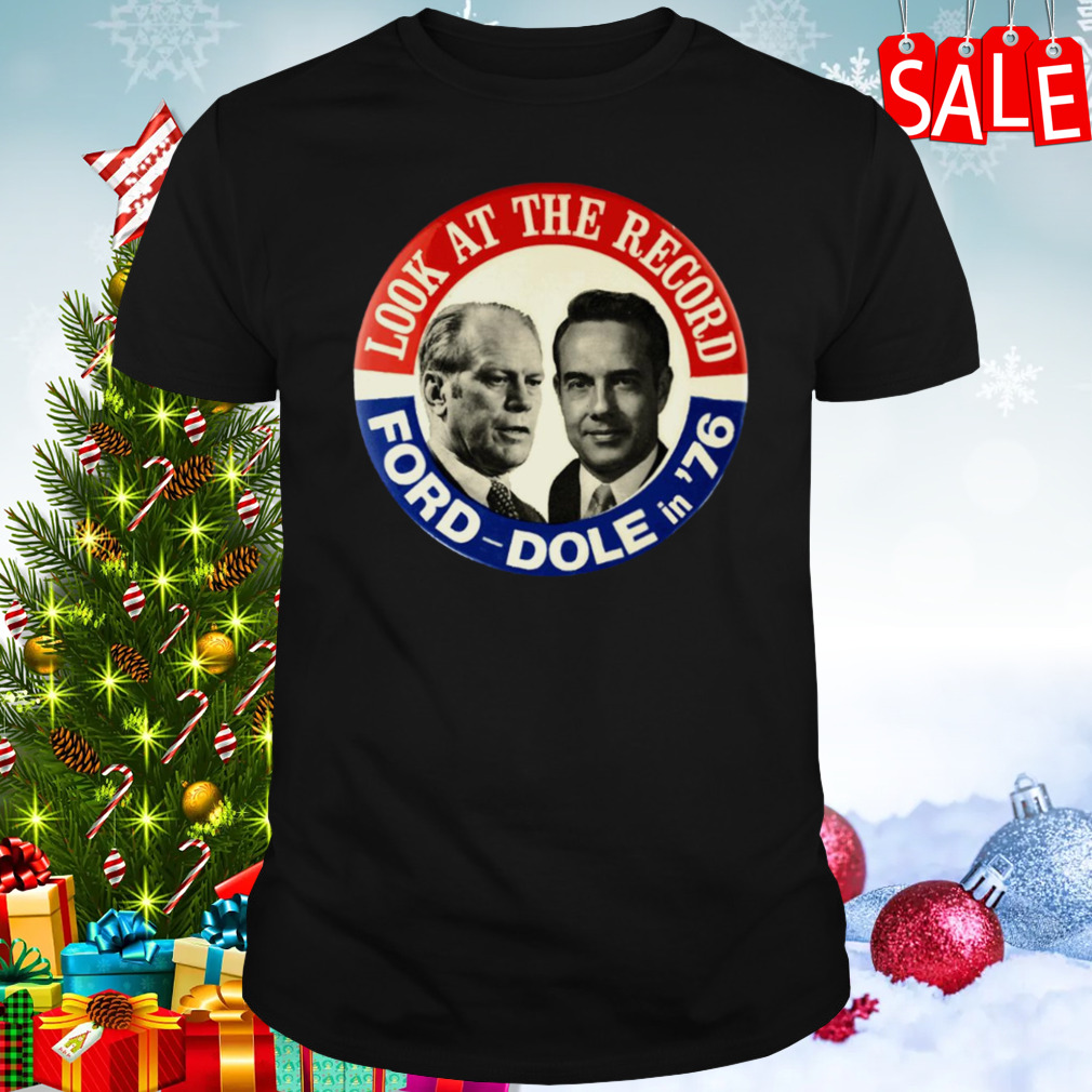 Gerald Ford and Bob Dole 1976 Presidential Election Campaign shirt