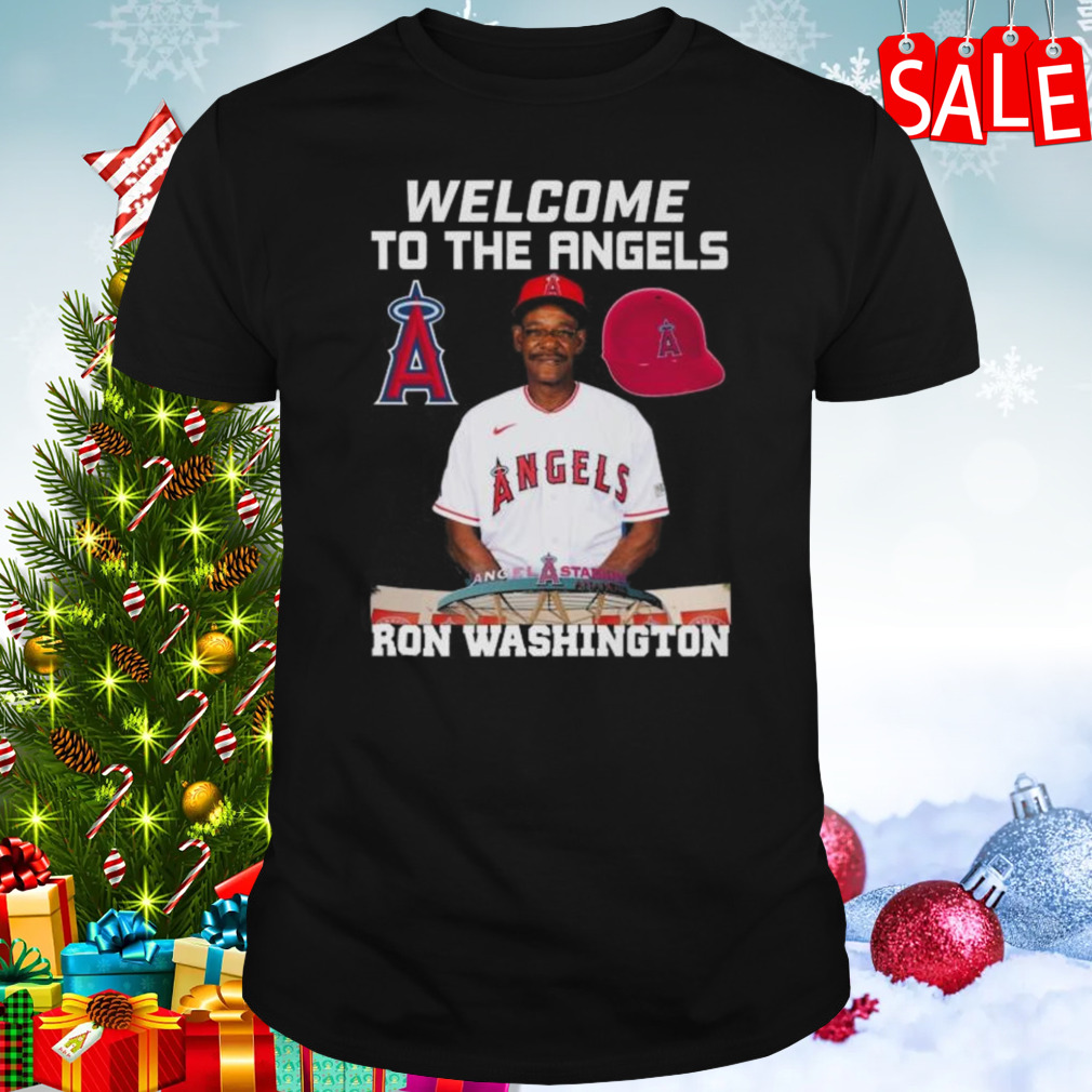 Ron Washington Welcome To The Angels Shirt
