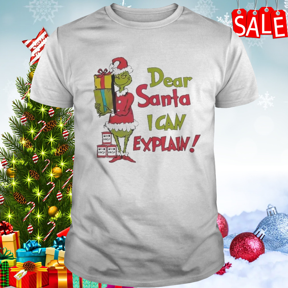 Santa Grinch Retro Dear Santa I Can Explain Christmas t-shirt