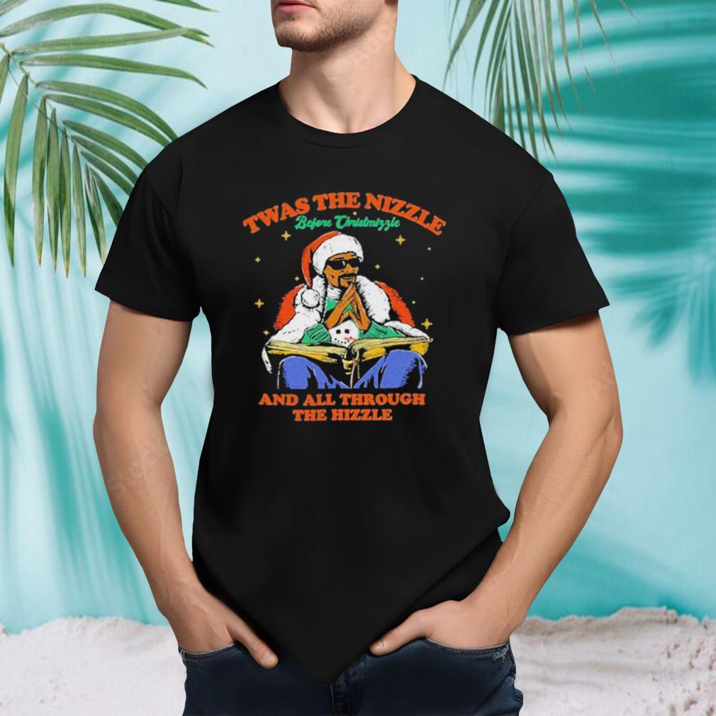 Twas the nizzle before christmizzle threadheads and all through the hizzle T-shirt