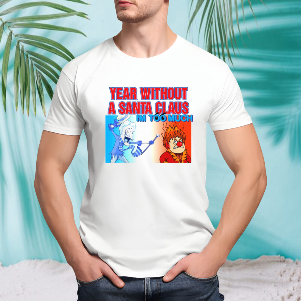 Year Without A Santa Claus Vintage shirt