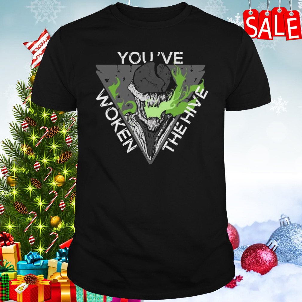 You’ve Woken The Hive Destiny shirt