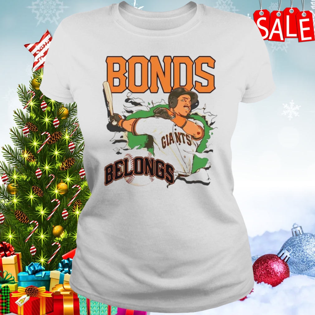 Bonds Belongs San Francisco Giants shirt 2 Women's shirt