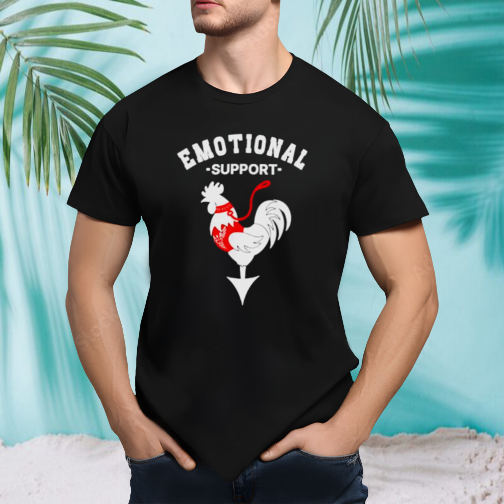 Emotional support cock shirt