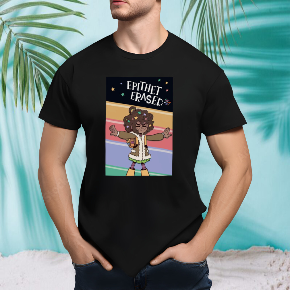 Epithet Erased shirt