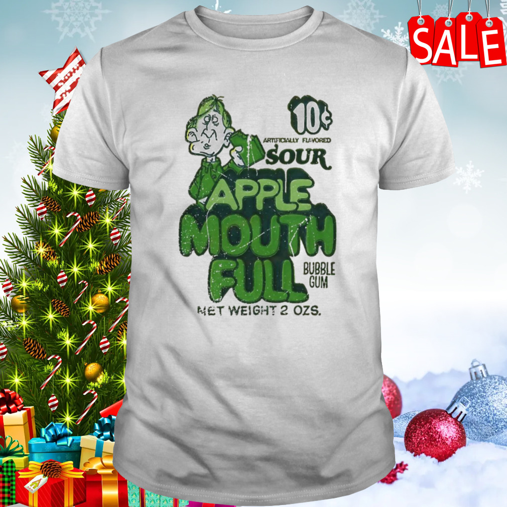 Sour Apple Mouth Full Bubble Gum shirt