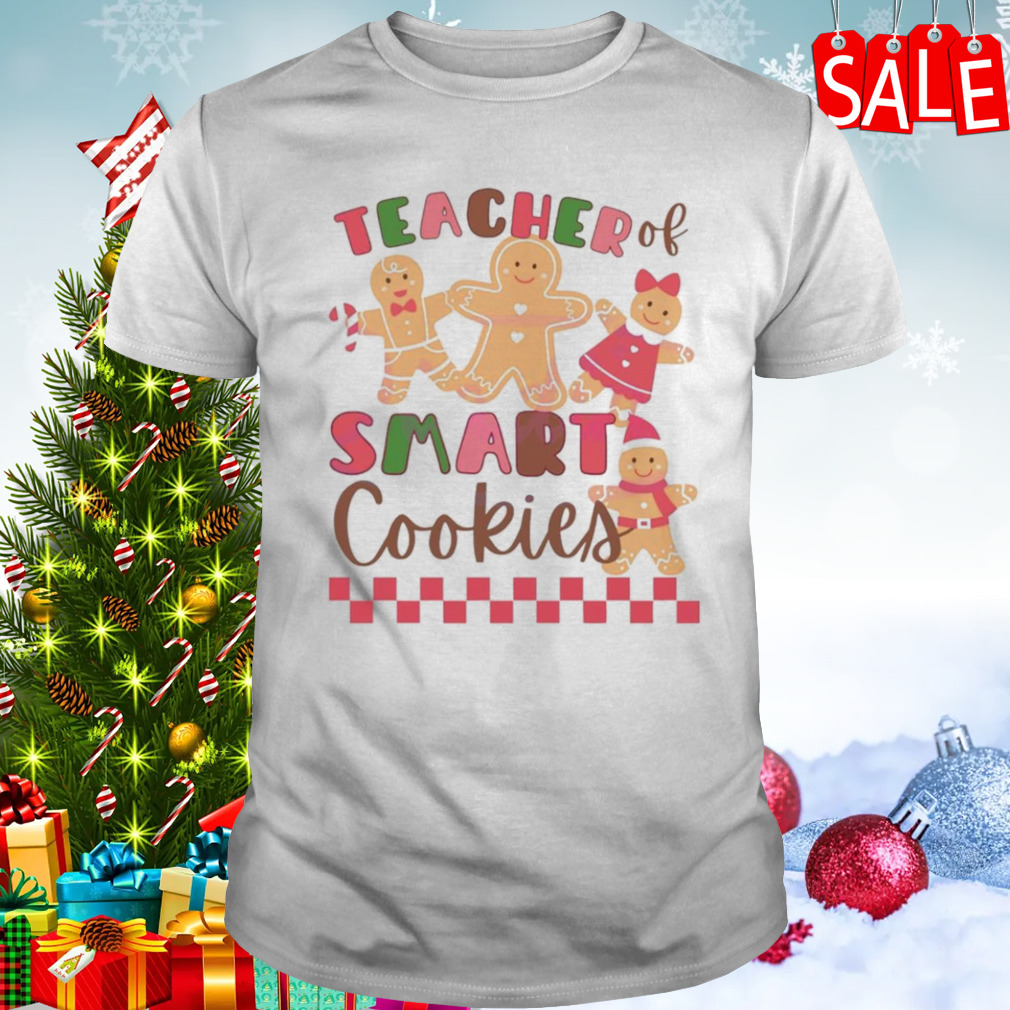 Teacher of smart cookies Christmas shirt