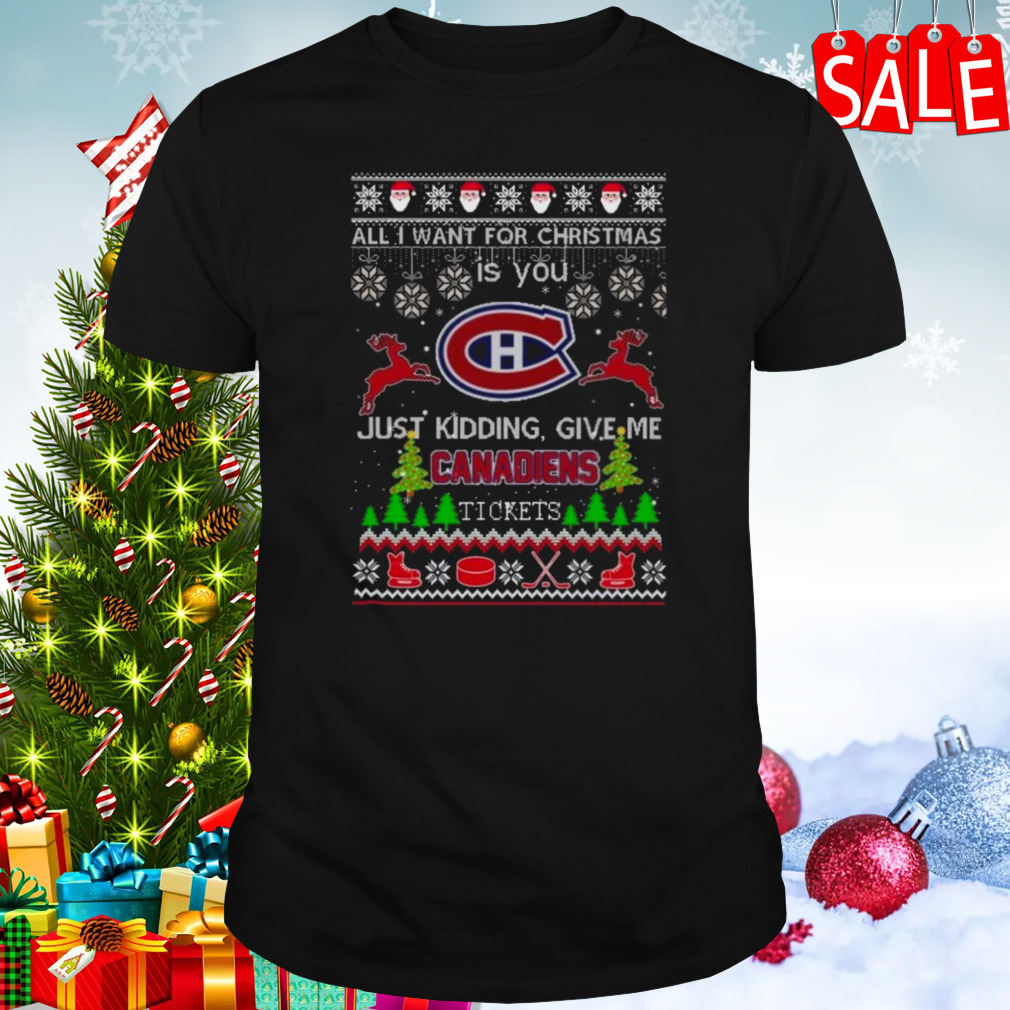 All I Want For Christmas Is You Montreal Canadiens Ice Hockey Ugly Christmas 2023 T-shirt