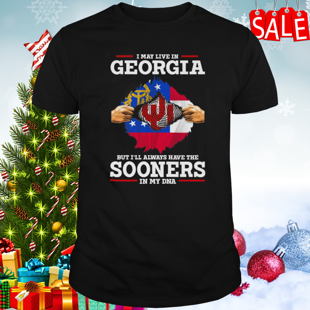 I may live in Georgia but i’ll always have the Sooners in my dna shirt