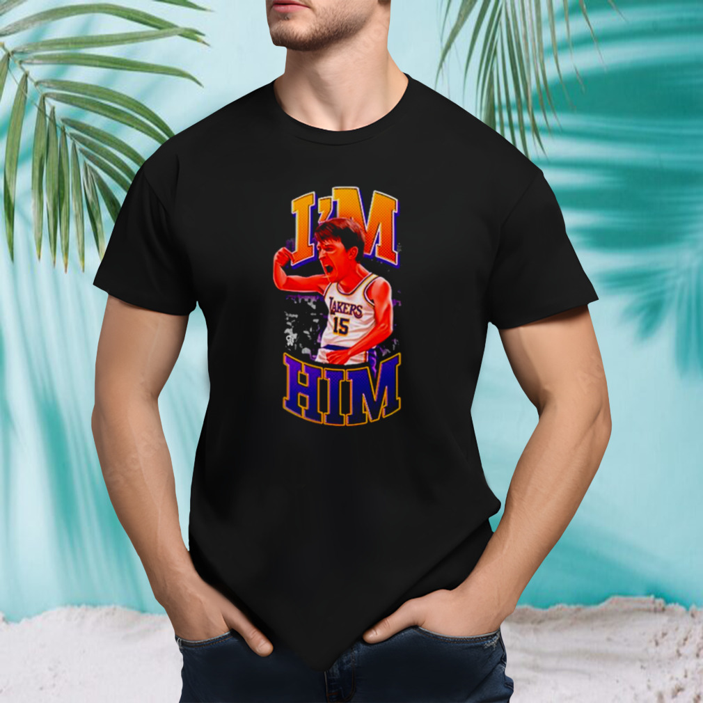 Can’t Beat LA Austin Reaves I’m Him shirt