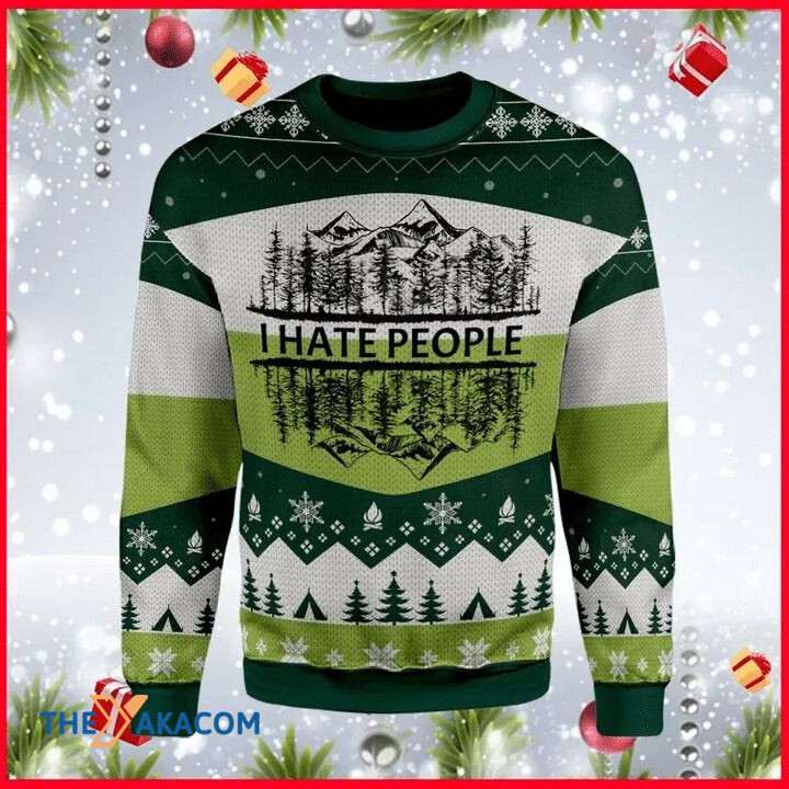 Green Forest I Hate People Gift For Christmas Ugly Christmas Sweater