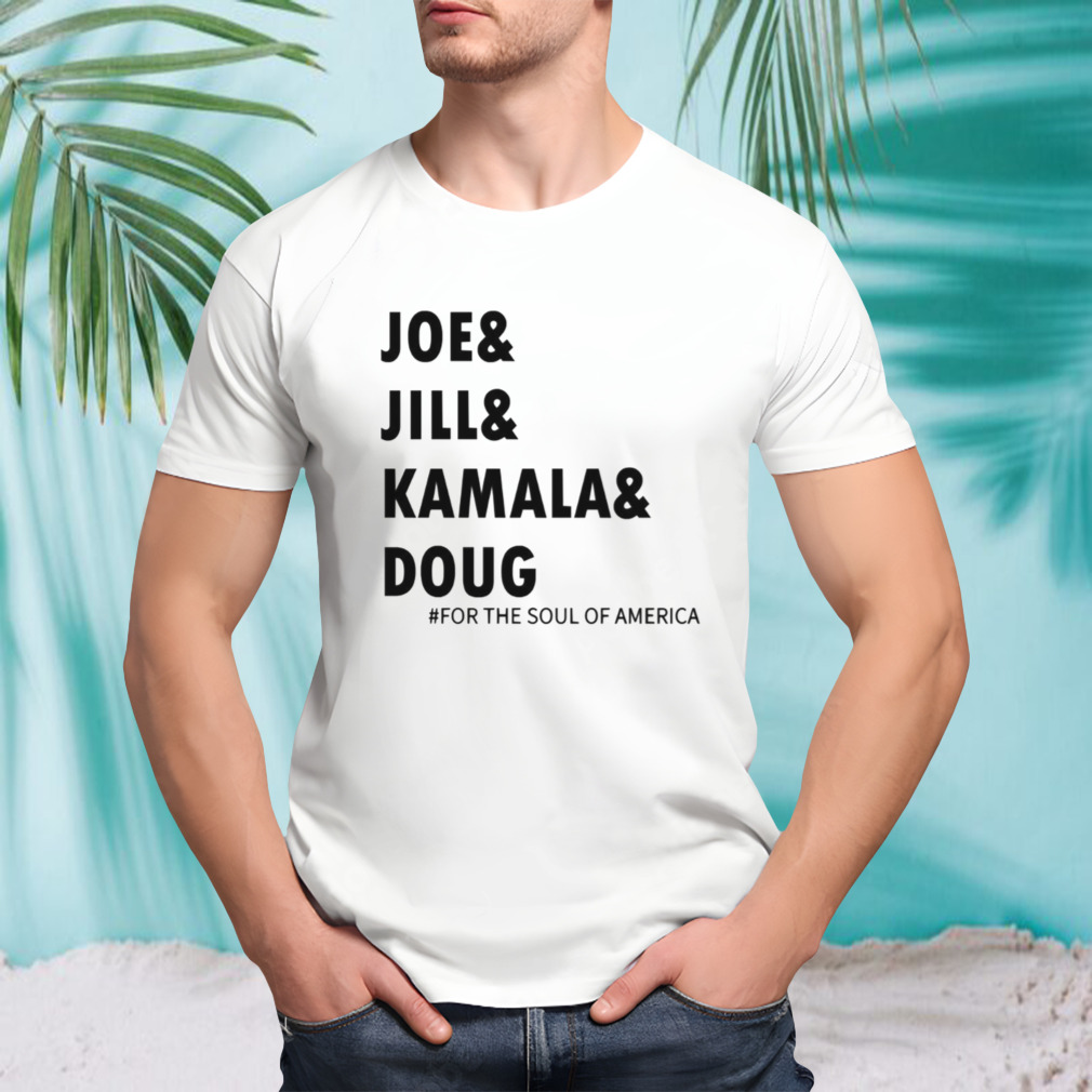 Joe Jill Kamala Doug shirt