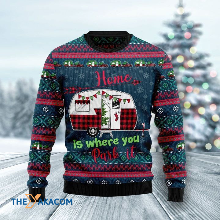 Caravan Home Is Where You Park It Gift For Christmas Ugly Christmas Sweater