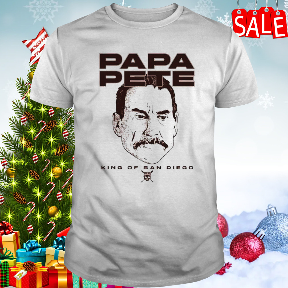 Friars Til We Die Papa Pete King Of San Diego T-shirt
