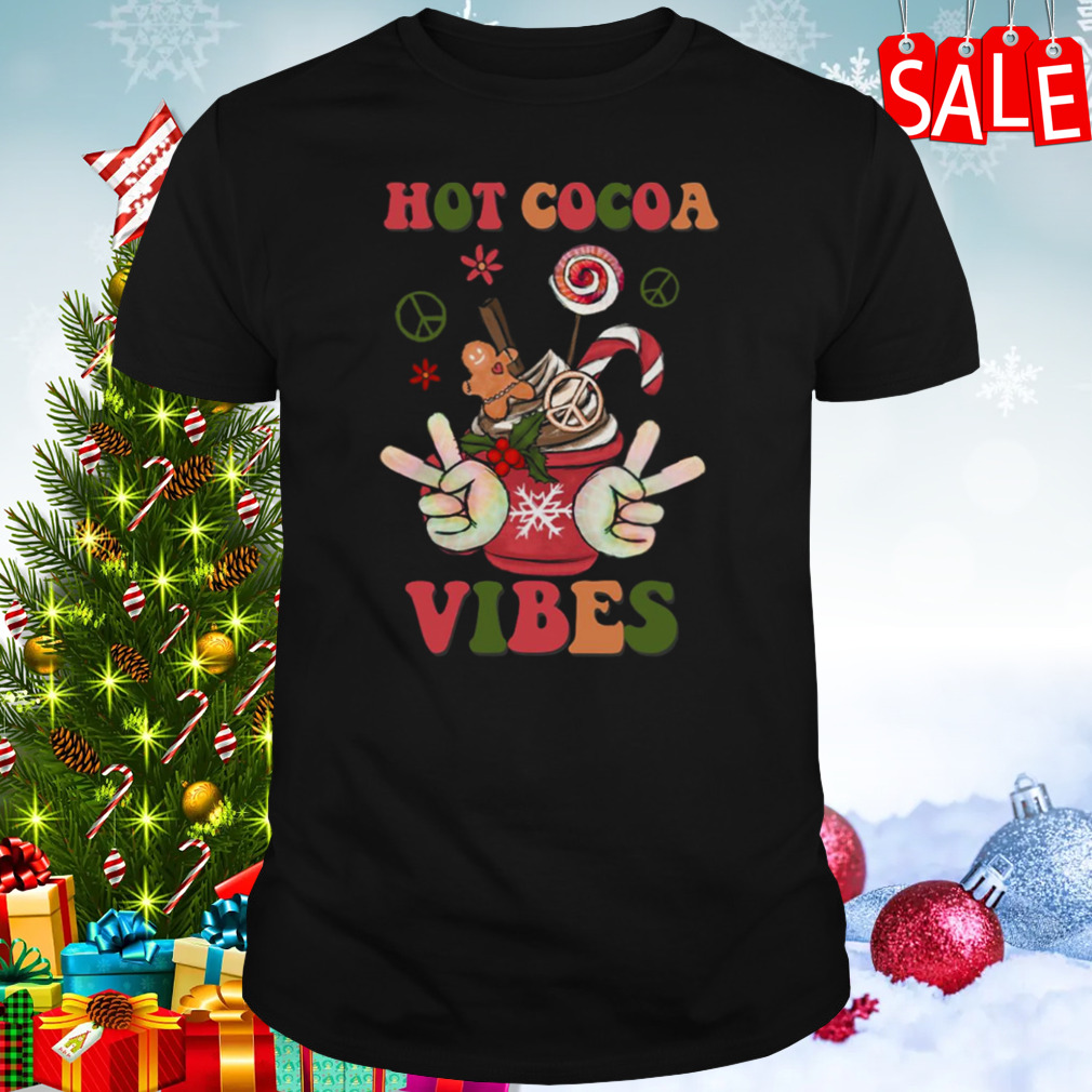 Hot Cocoa Vibes Christmas shirt