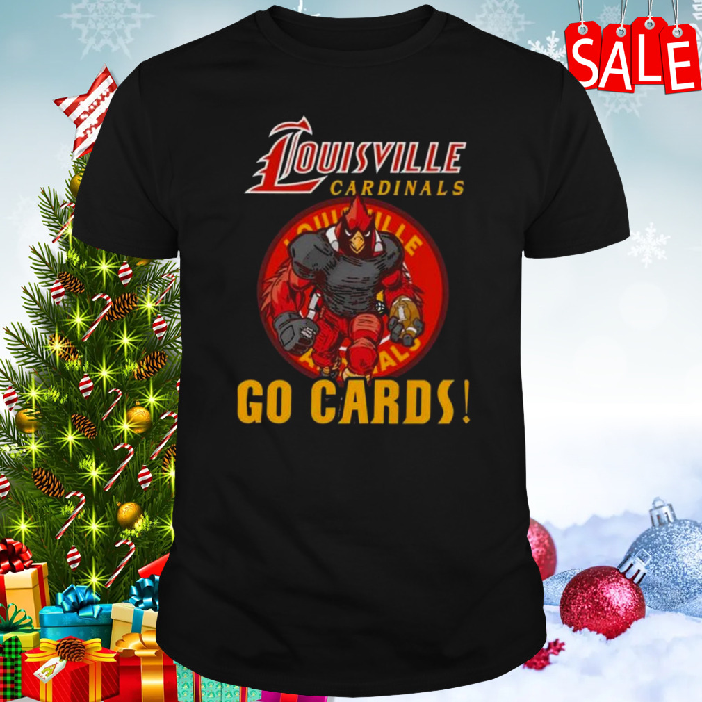 Louisville Cardinals Mascot Go Cards Shirt