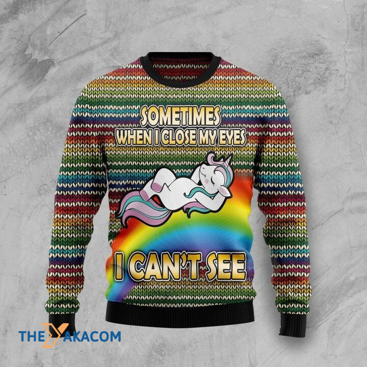 LGBT Flag With Unicorn Sometimes When I Close My Eyes I Can_t See Gift For Christmas Ugly Christmas Sweater