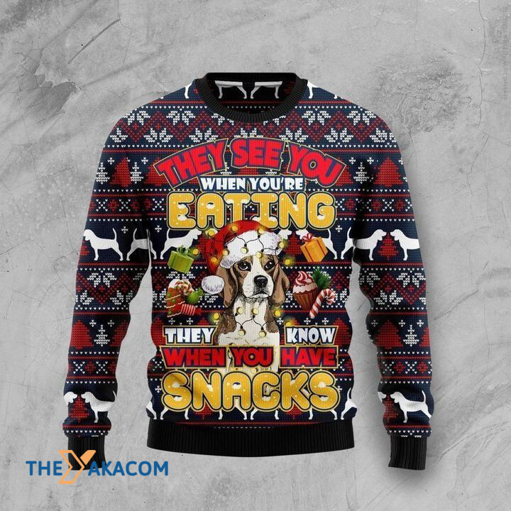 Lovely Beagle They See You When You_re Eating They Know When You Have Snacks Gift For Christmas Ugly Christmas Sweater