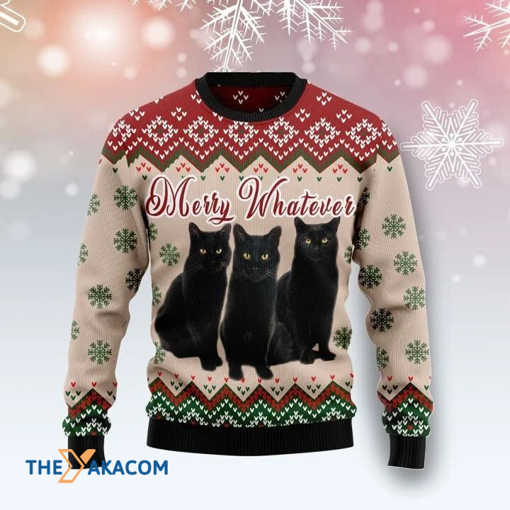 Lovely Black Cat Family Merry Whatever Gift For Christmas Ugly Christmas Sweater