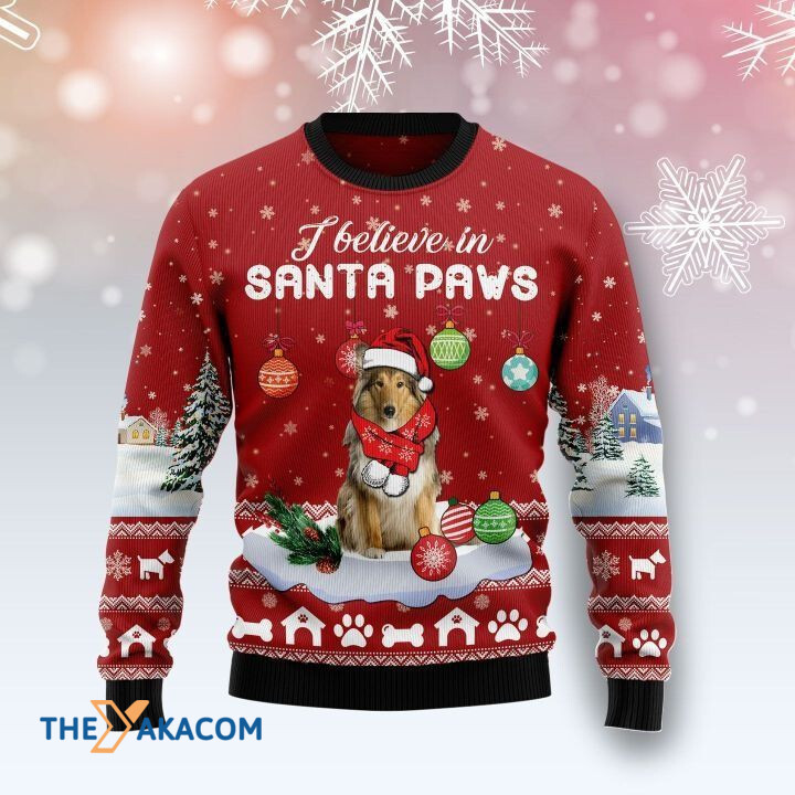 Lovely Collie Dog In Winter With Colorful Snowball I Believe In Santa Paws Gift For Christmas Ugly Christmas Sweater