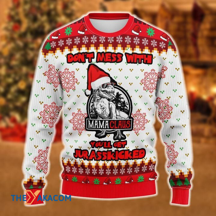Merry Xmas Don_t Mess With Mamaclaus Awesome Gift For Christmas Ugly Christmas Sweater