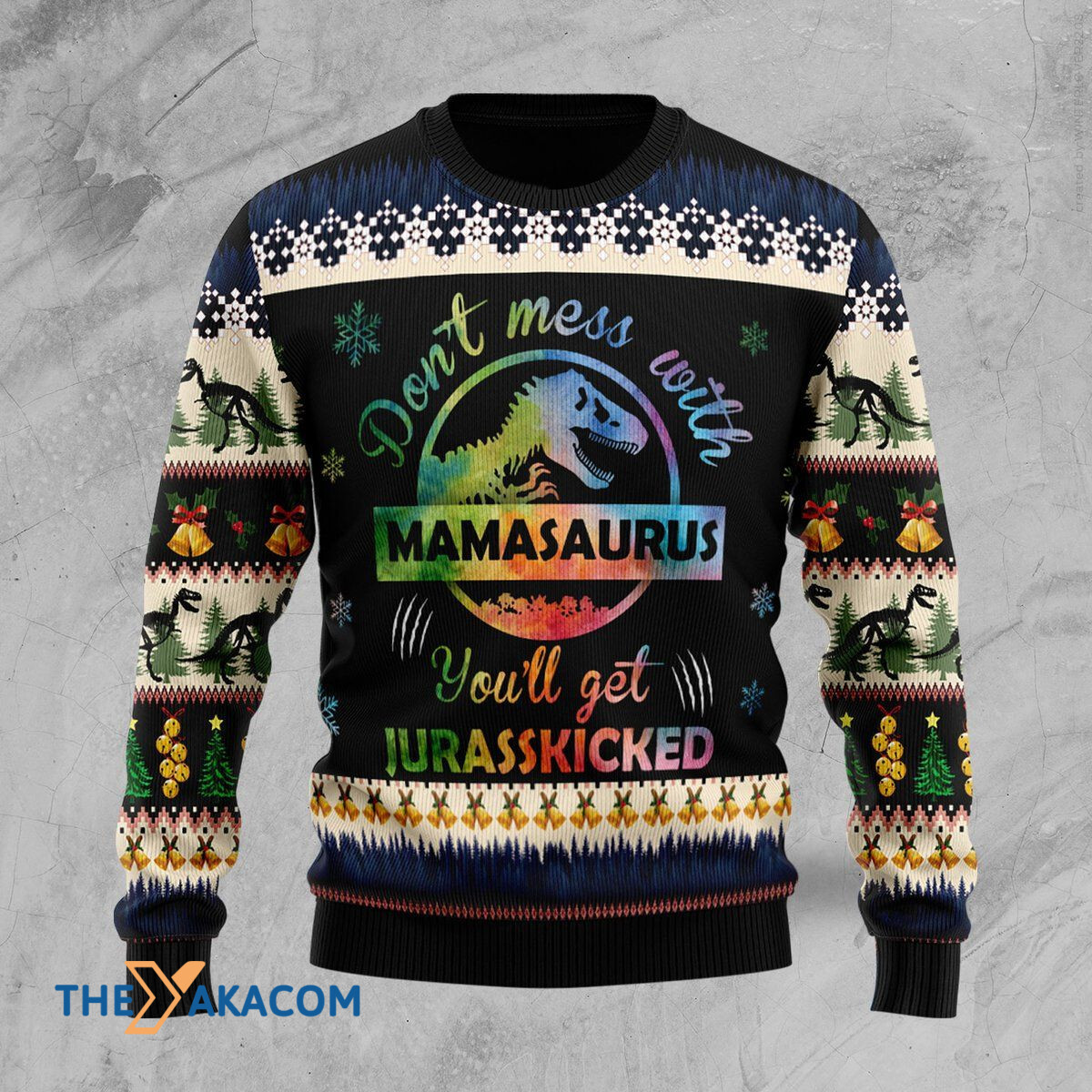 Merry Xmas Don_t Mess With Mamasaurus Awesome Gift For Christmas Ugly Christmas Sweater