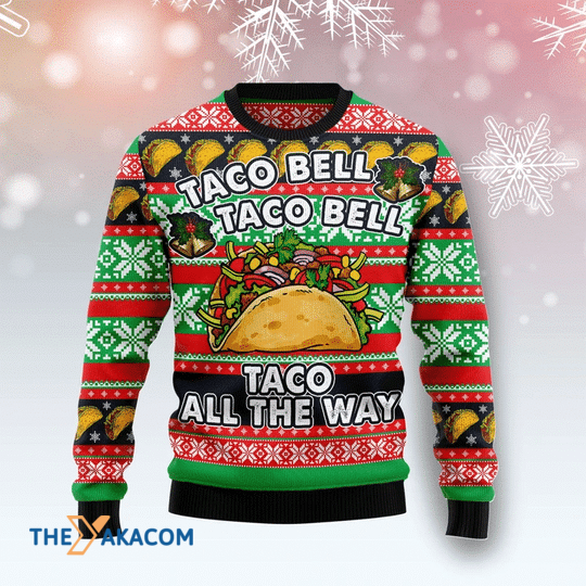 Merry Xmas Funny Taco Bell Taco Bell Taco On The Way Gift For Christmas Party Ugly Christmas Sweater Merry Xmas Funny Taco Bell Taco Bell Taco On The Way Gift For Christmas Party Ugly Christmas Sweater