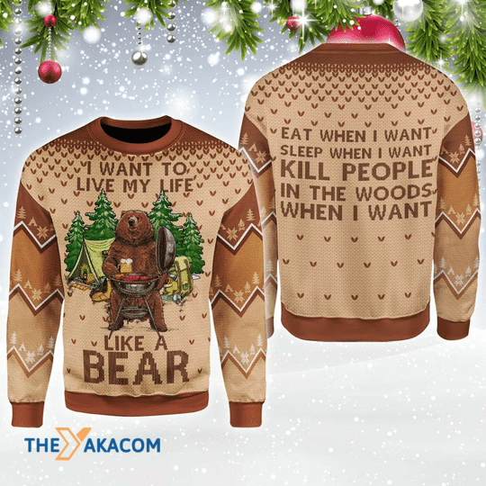 Merry Xmas I Want To Live My Life Like A Bear Beer Gift For Christmas Party Ugly Christmas Sweater Merry Xmas I Want To Live My Life Like A Bear Beer Gift For Christmas Party Ugly Christmas Sweater