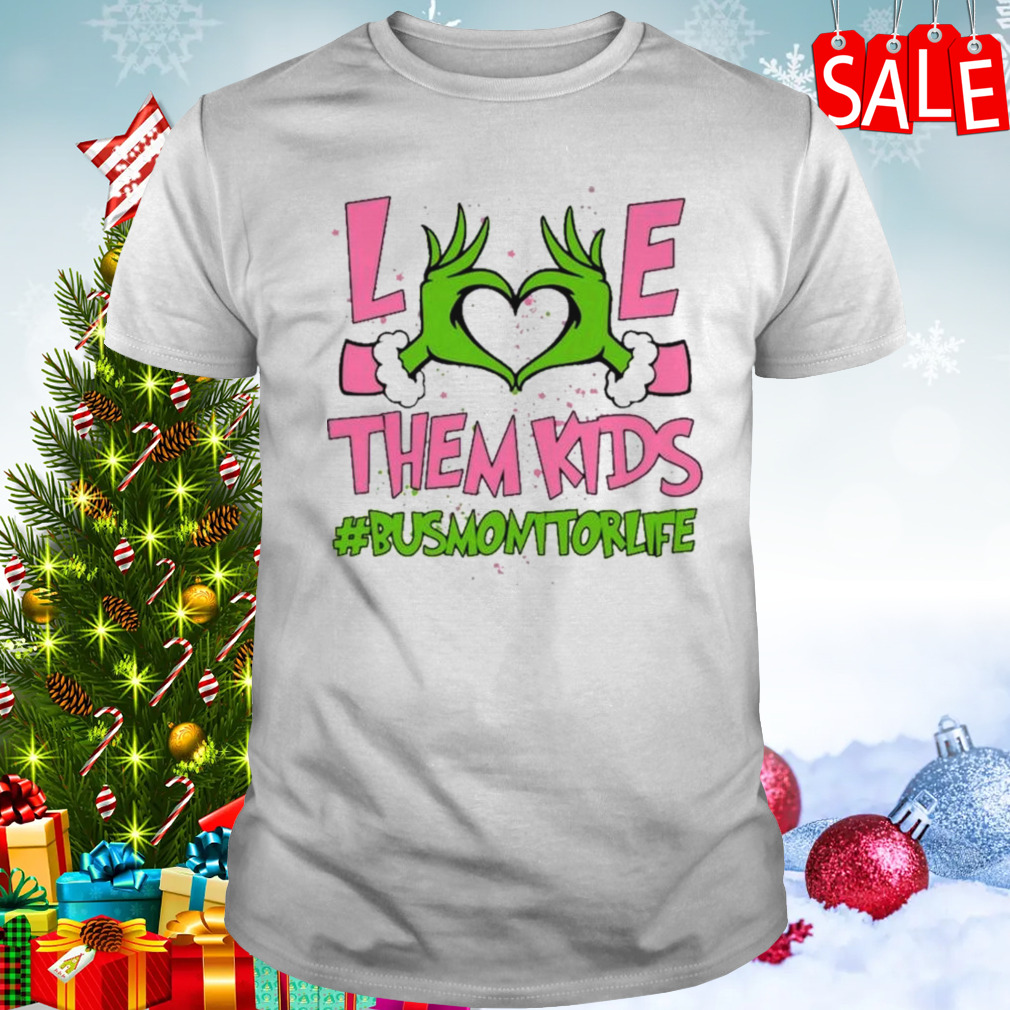 Hand of the Grinch love them kids bus monitor life Christmas 2023 sweatshirt