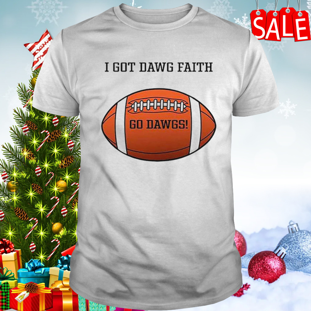 I got dawg faith go dawgs rugby ball sweatshirt