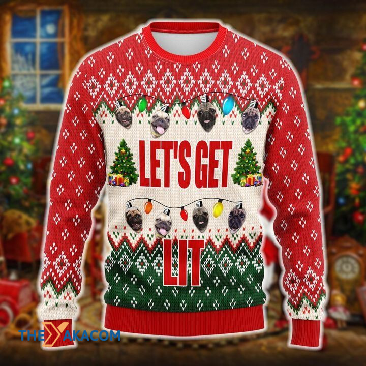 Merry Xmas Let_s Get Lit With Amazing Pug Awesome Gift For Dog Lover Ugly Christmas Sweater