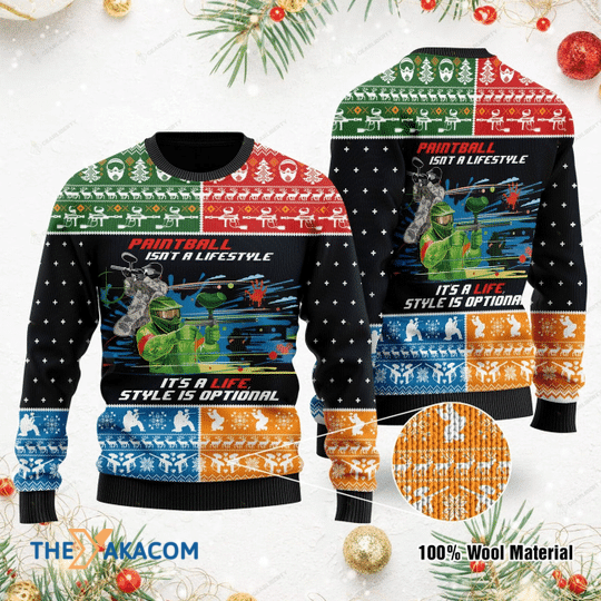 Merry Xmas Paintball Isn_t A Lifestyle It_s Life And Style Is Optional Gift For Christmas Party Ugly Christmas Sweater