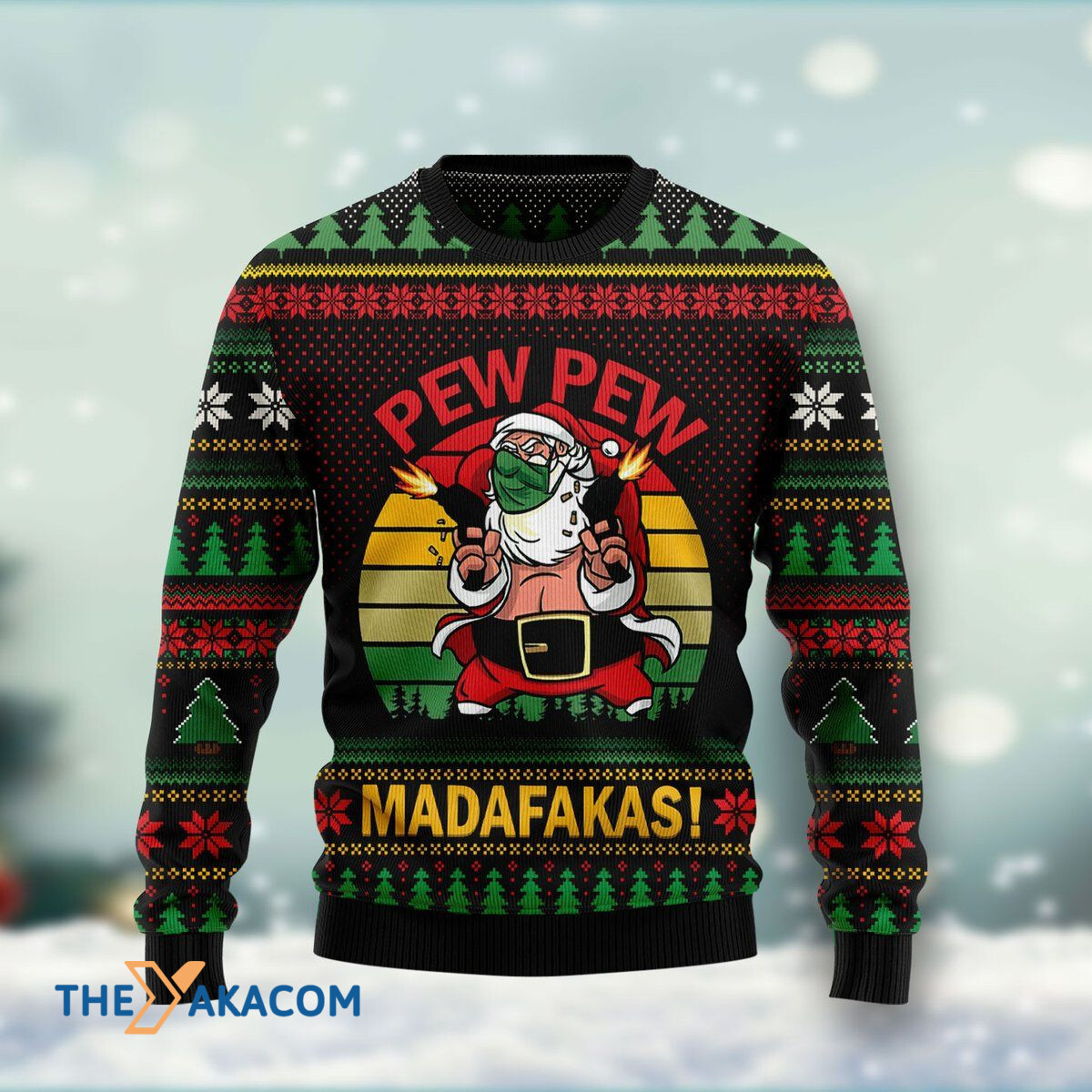 Merry Xmas Pew Pew Madafakas Santa Claus Awesome Gift For Christmas Ugly Christmas Sweater Merry Xmas Pew Pew Madafakas Santa Claus Awesome Gift For Christmas Ugly Christmas Sweater