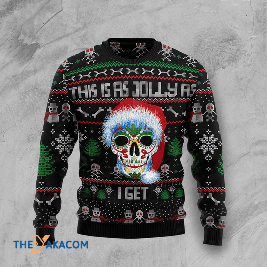 Merry Xmas Santa Clause Skull This Is As Jolly As I Get Awesome Pattern Ugly Christmas Sweater Merry Xmas Santa Clause Skull This Is As Jolly As I Get Awesome Pattern Ugly Christmas Sweater