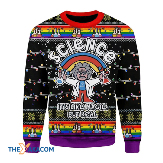 Merry Xmas Science LGBT It_s Like Magic But Real Gift For Christmas Party Ugly Christmas Sweater Merry Xmas Science LGBT It_s Like Magic But Real Gift For Christmas Party Ugly Christmas Sweater