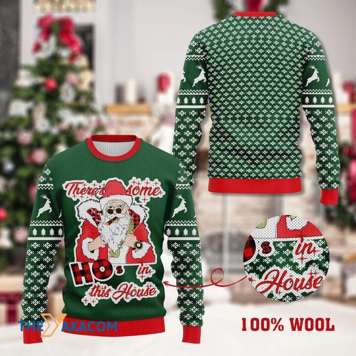 Merry Xmas There_s Some Hos In This House Santa Claus Awesome Gift For Christmas Ugly Christmas Sweater