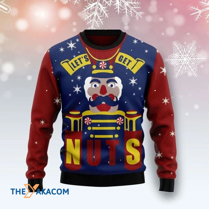 Nutcracker Let_s Get Nuts Gift For Christmas Ugly Christmas Sweater