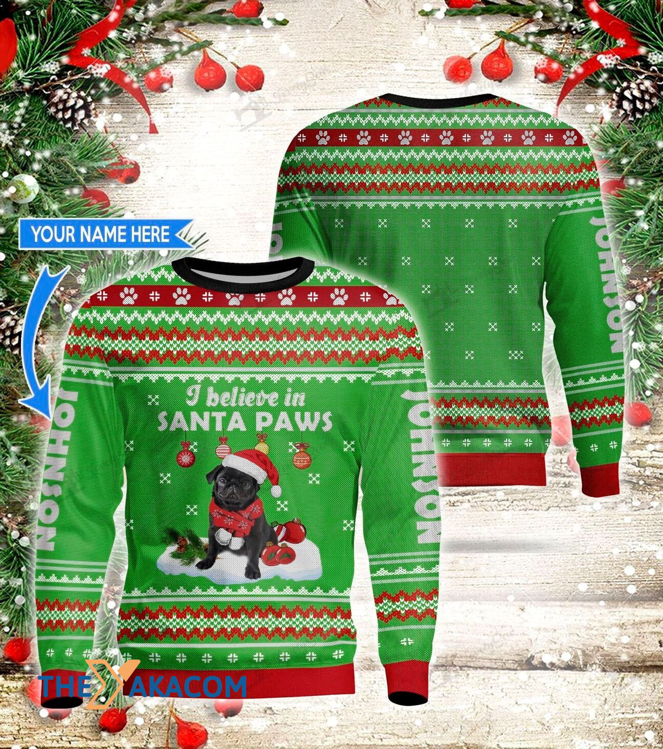 Personalized Pug Dog Believe In Santa Paws Gift For Christmas Ugly Christmas Sweater