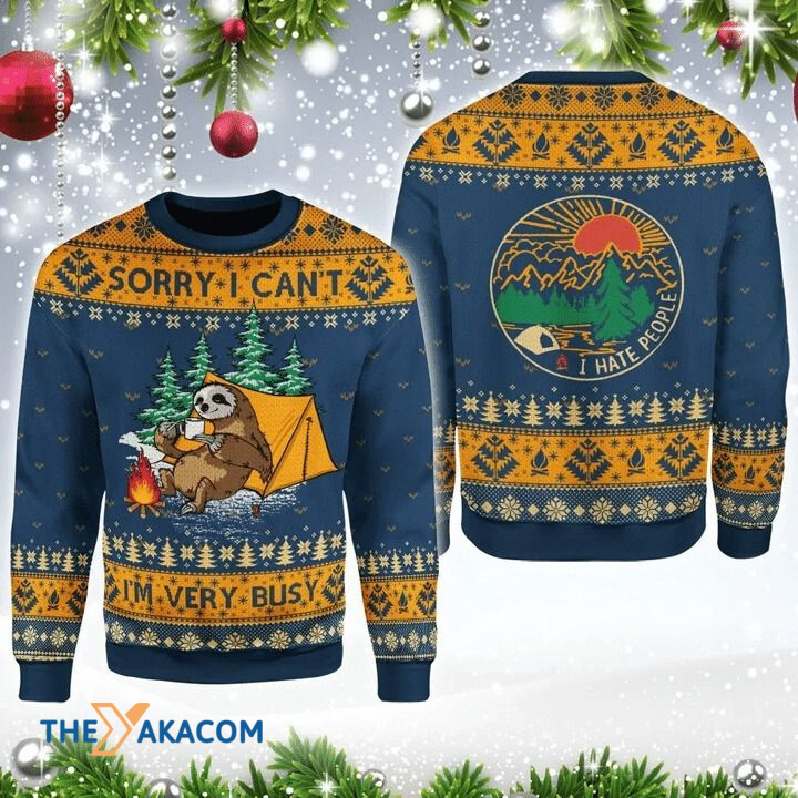 Sloth Camping Sorry I Can_t I_m Very Busy Gift For Christmas Ugly Christmas Sweater