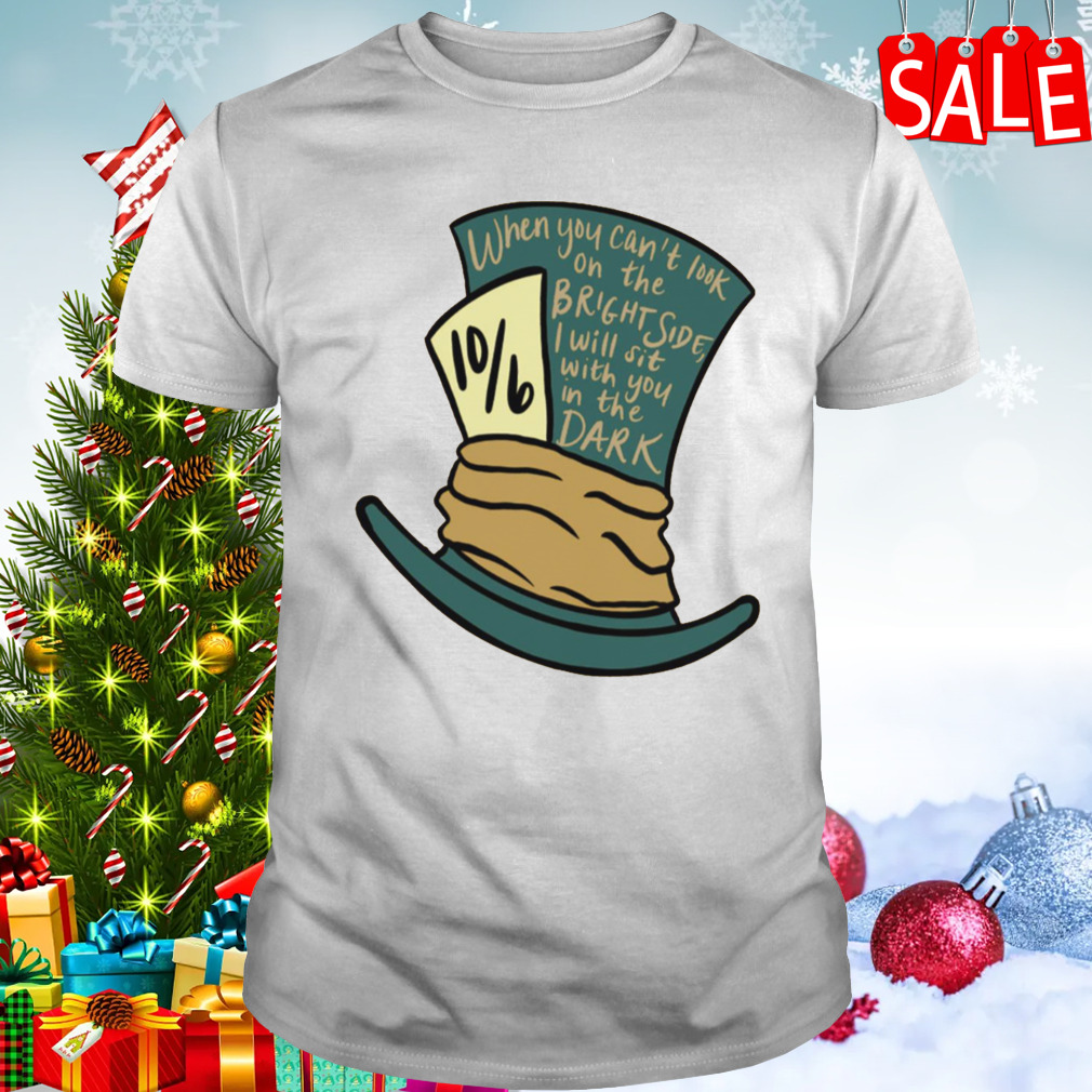 We’re All Mad Mad Hatter shirt
