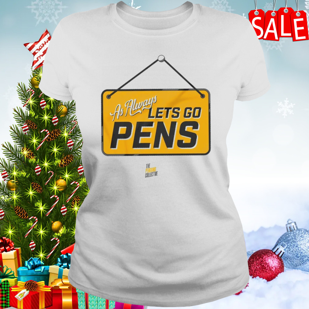 As always let’s go pens shirt 2 Women's shirt