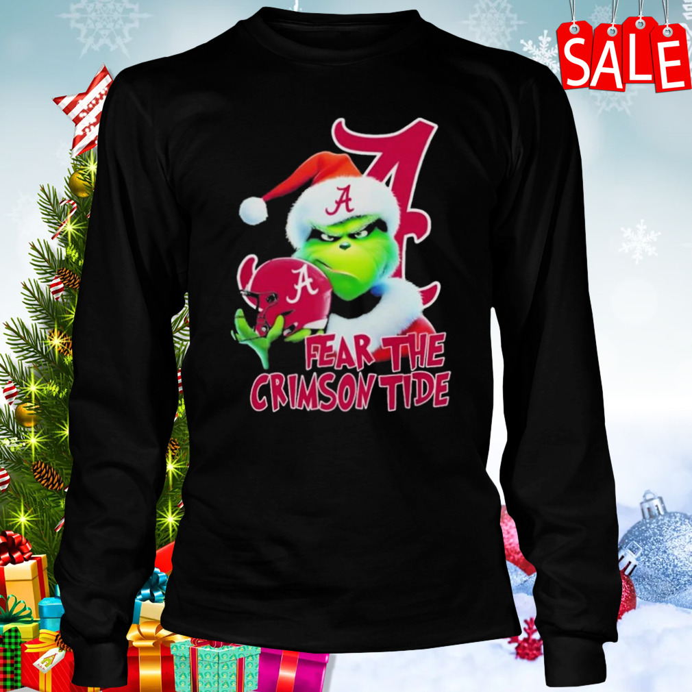 Grinch Fear The Christmas Alabama Crimson Tide shirt 3 Longsleeve tshirt