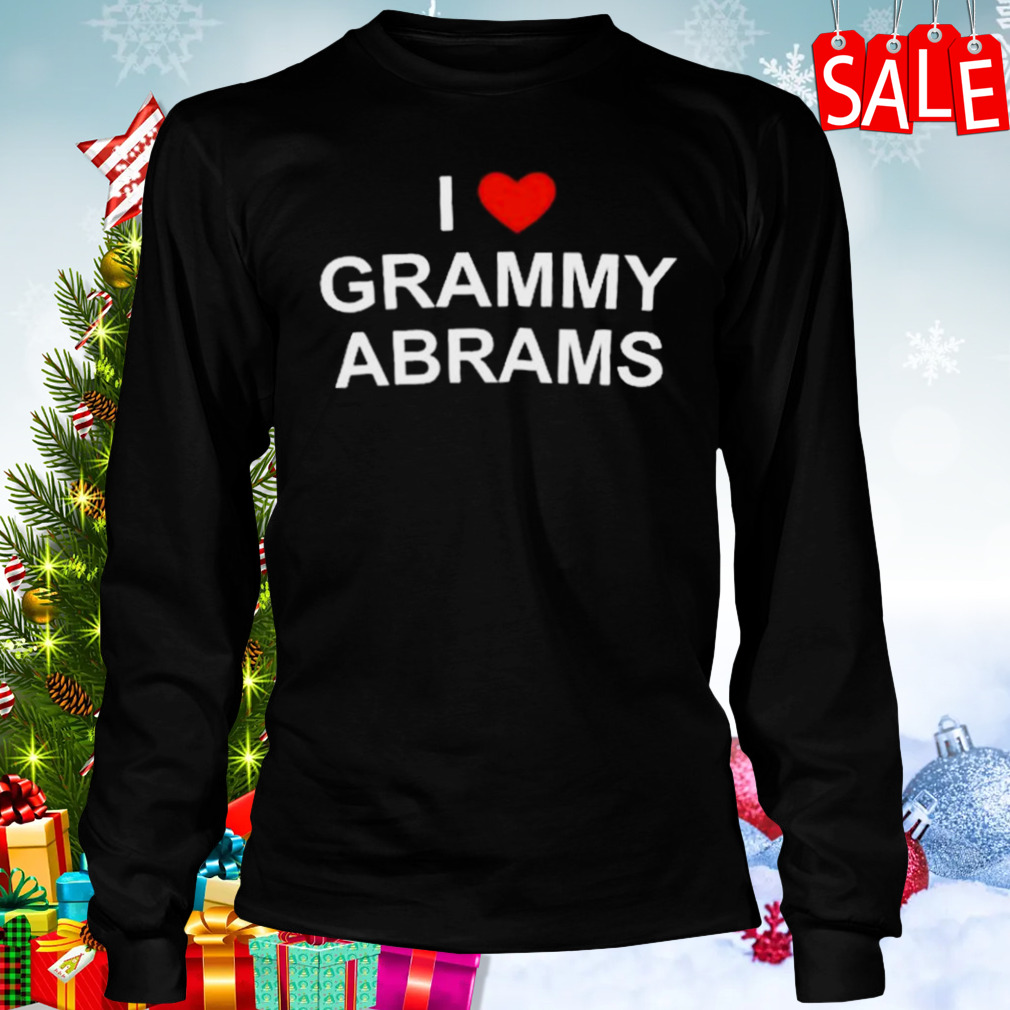I love Grammy Abrams black sweatshirt 3 Longsleeve tshirt