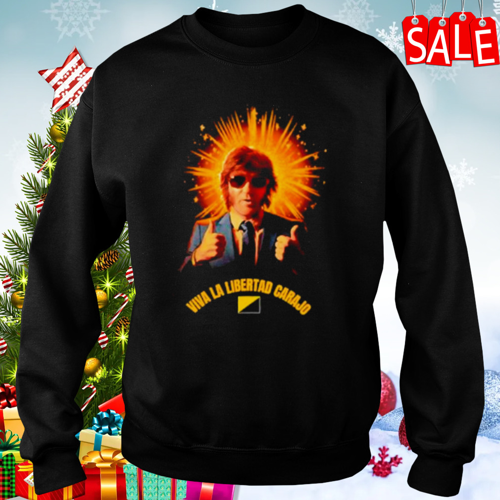 Javier Milei Viva la libertad carajo shirt 4 Sweaters