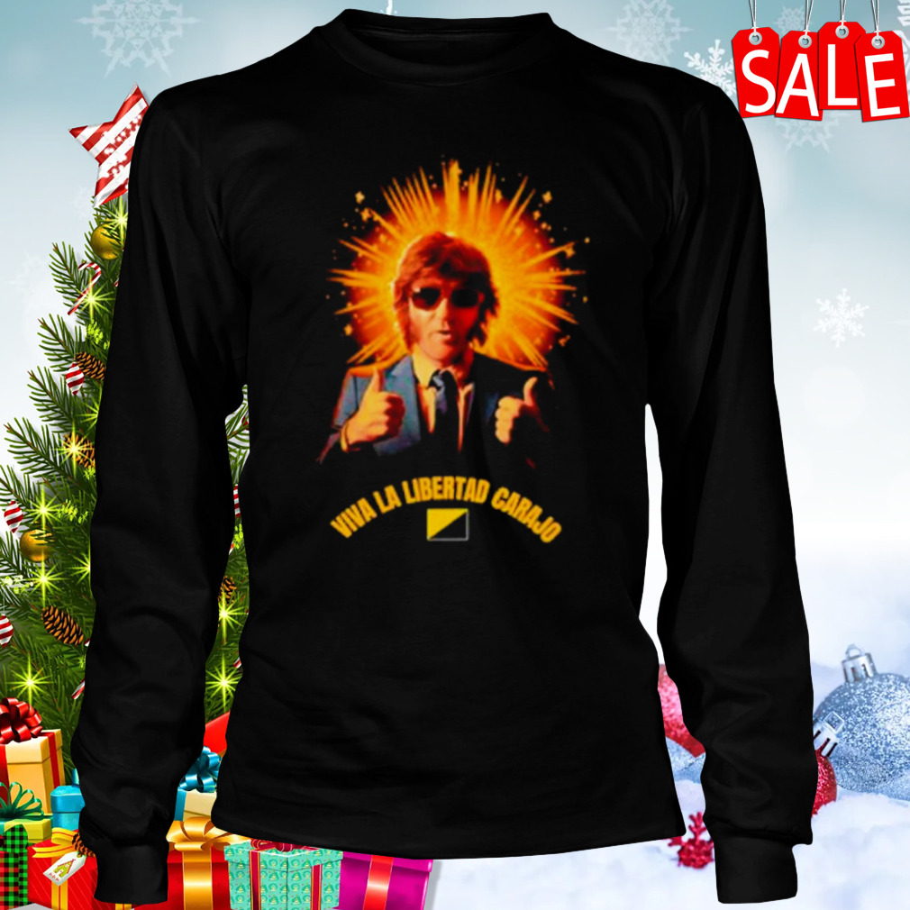 Javier Milei Viva la libertad carajo shirt 3 Longsleeve tshirt