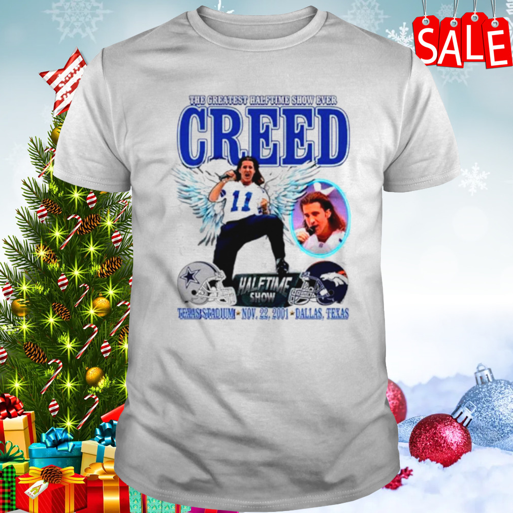 The greatest halftime show ever creed shirt
