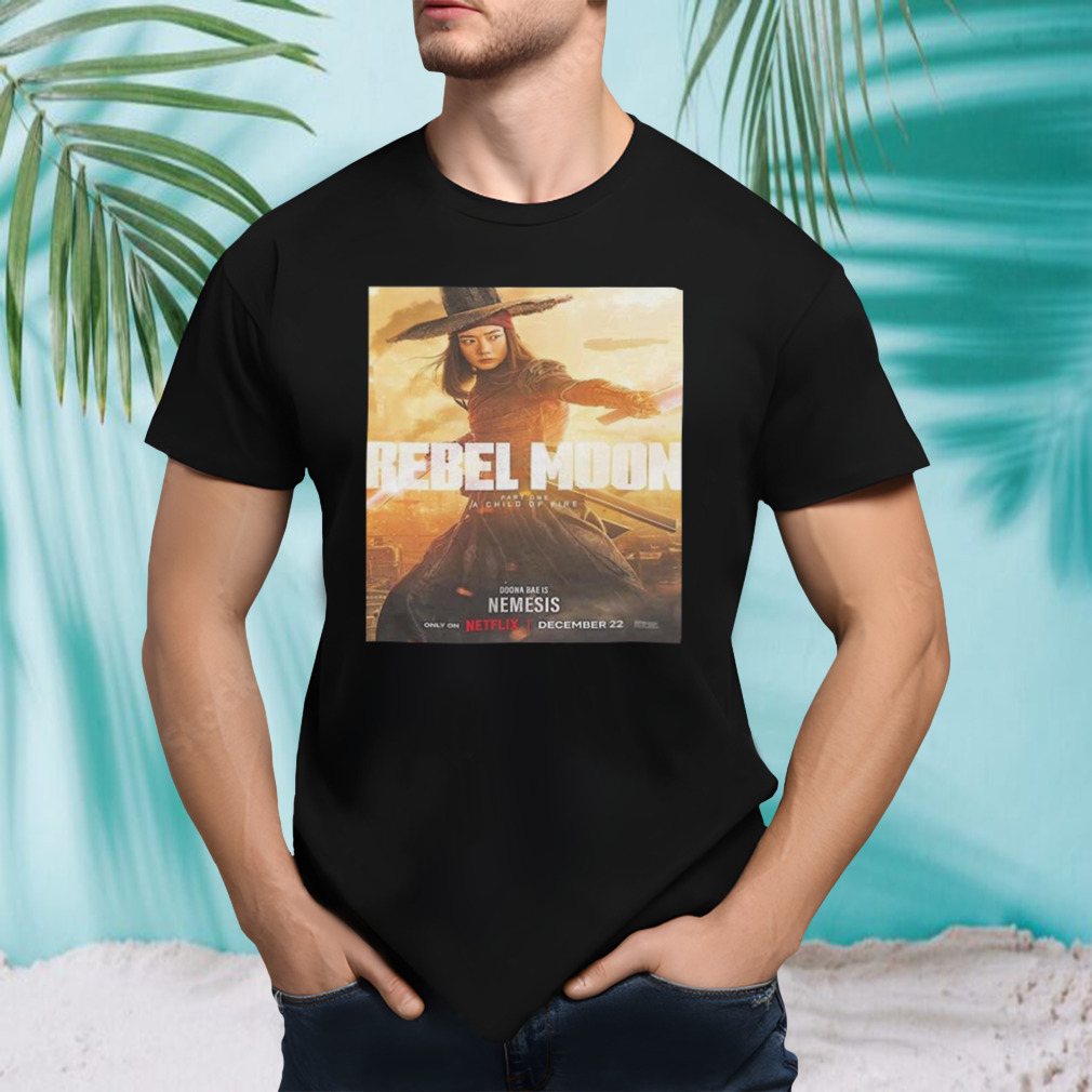 Doona Bae Is Nemesis In Rebel Moon Part 1 A Child Of Fire Unisex T-Shirt