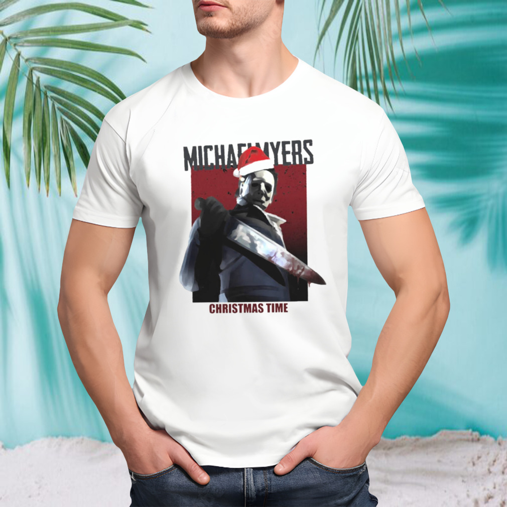 Michael Myers Christmas Time shirt